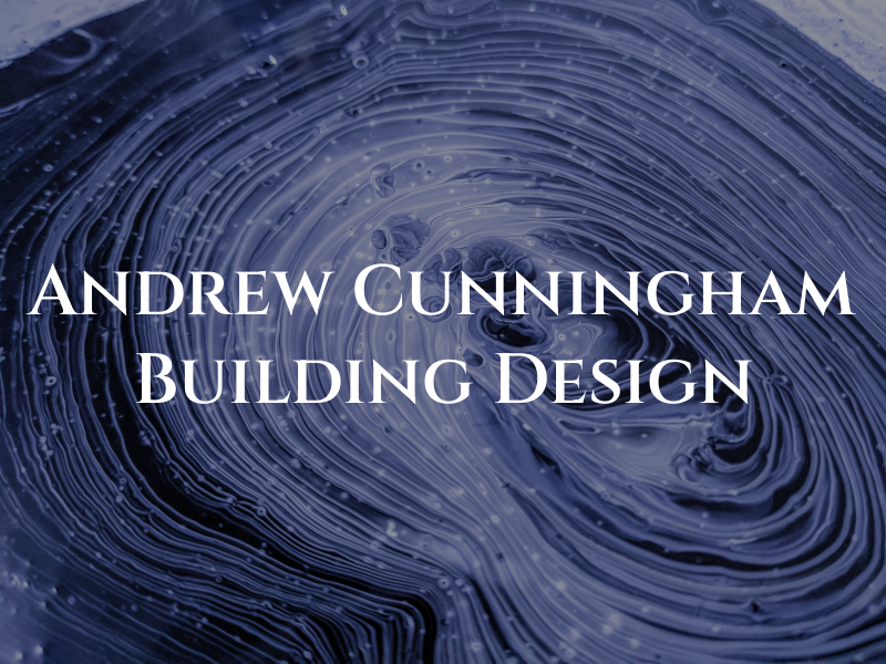 Andrew Cunningham Building Design