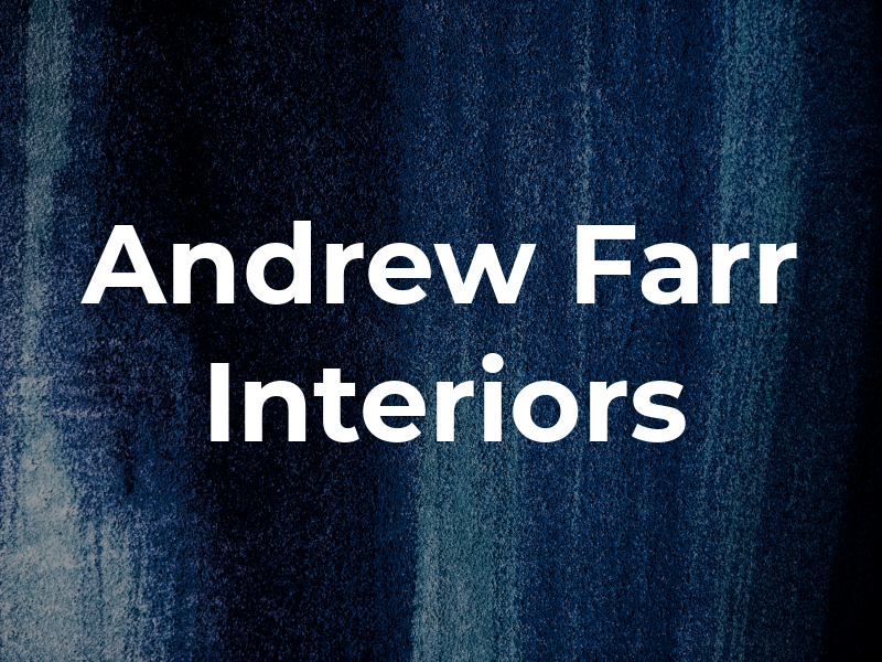 Andrew Farr Interiors