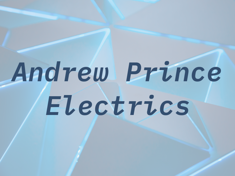 Andrew Prince Electrics