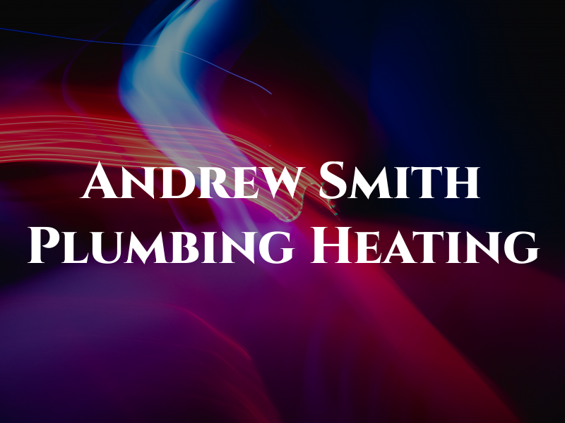 Andrew R Smith Plumbing & Heating