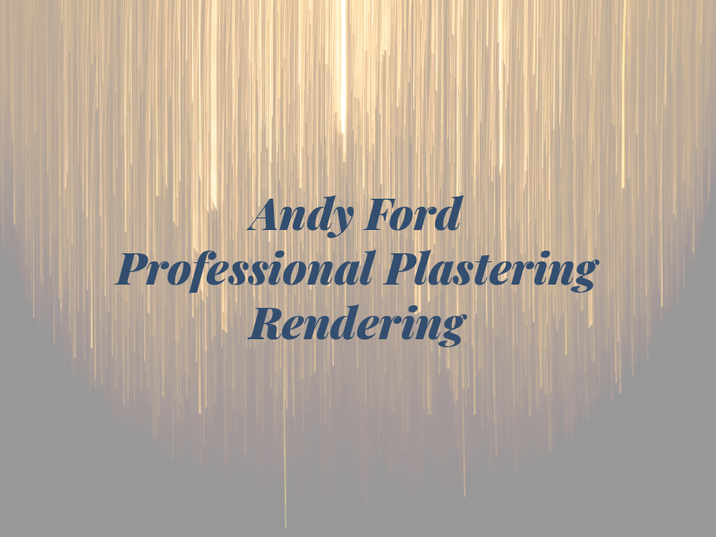 Andy Ford Professional Plastering & Rendering