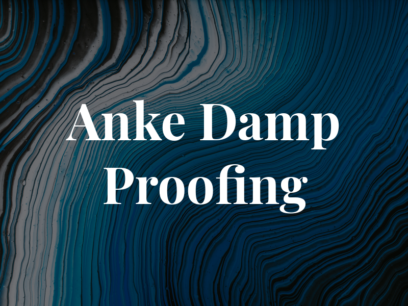 Anke Damp Proofing