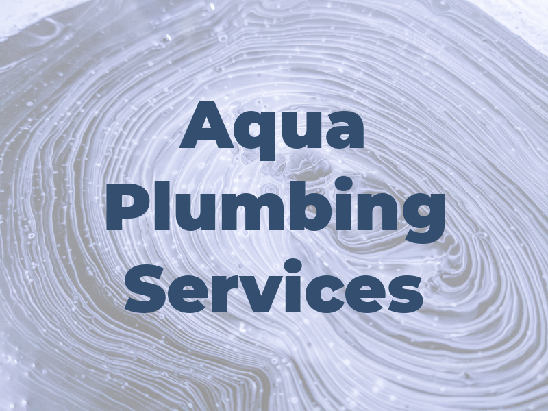 Aqua Plumbing Services