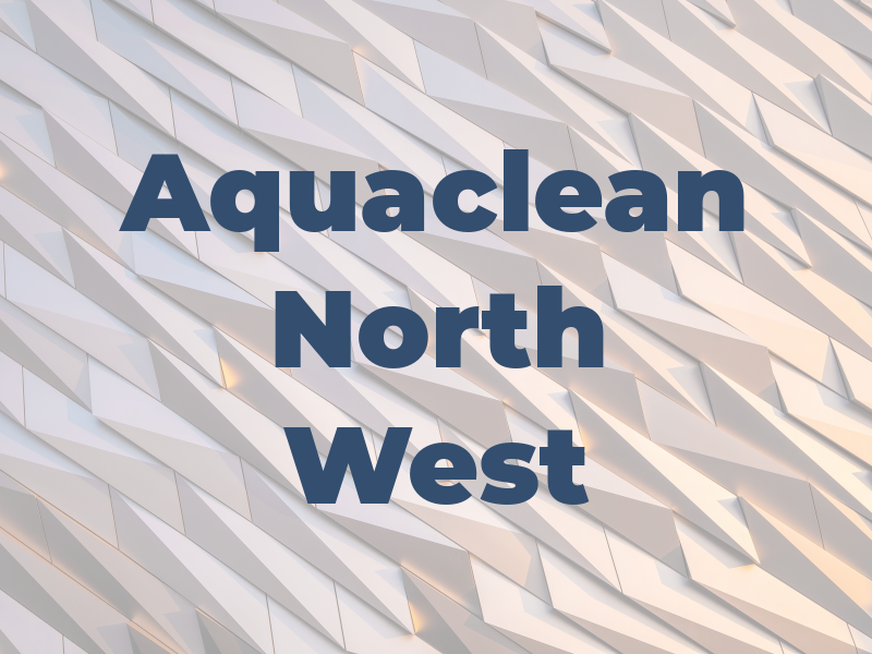 Aquaclean North West