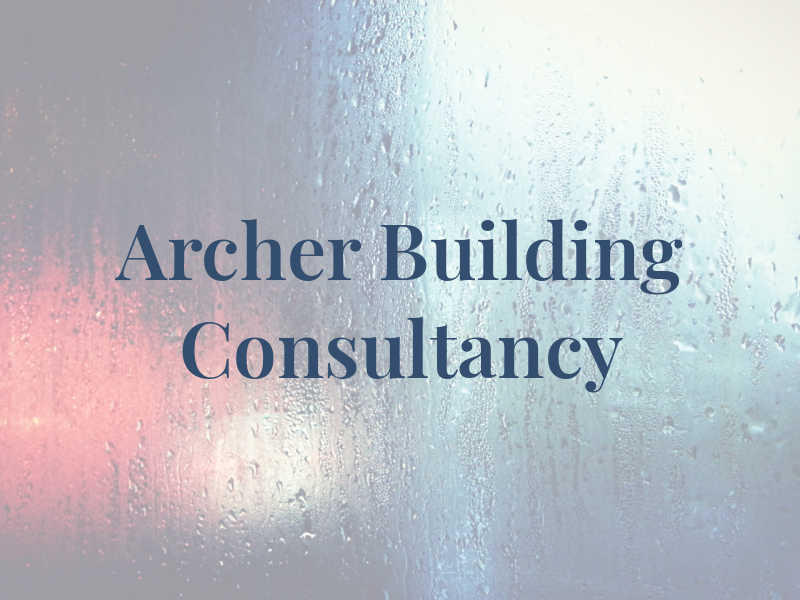 Archer Building Consultancy Ltd