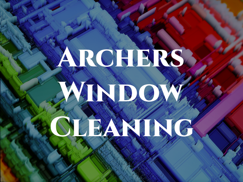 Archers Window Cleaning