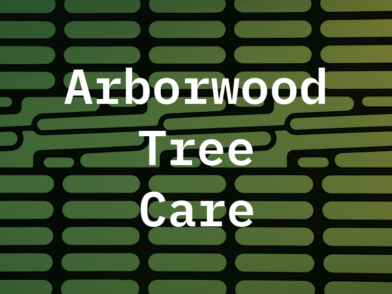 Arborwood Tree Care