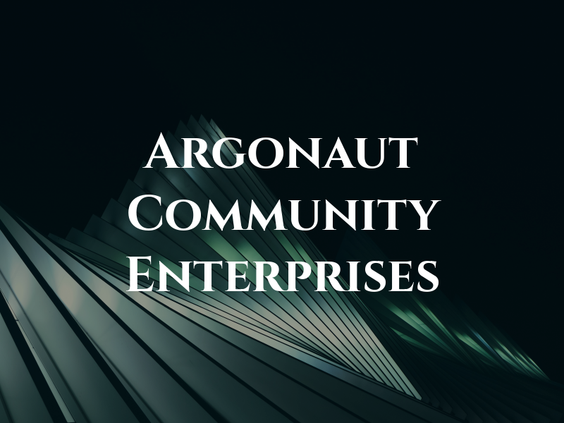Argonaut Community Enterprises Ltd
