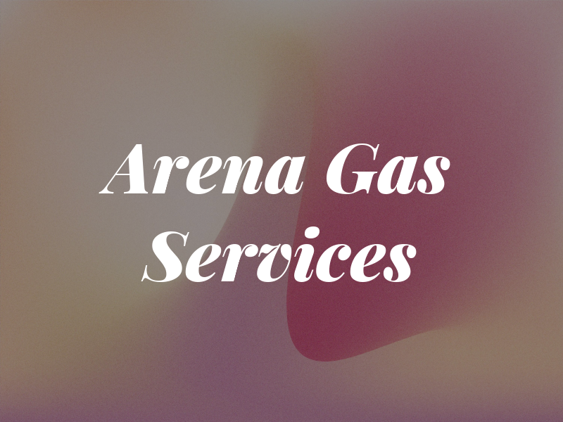 Arena Gas Services