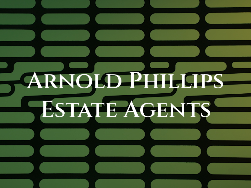 Arnold & Phillips Estate Agents