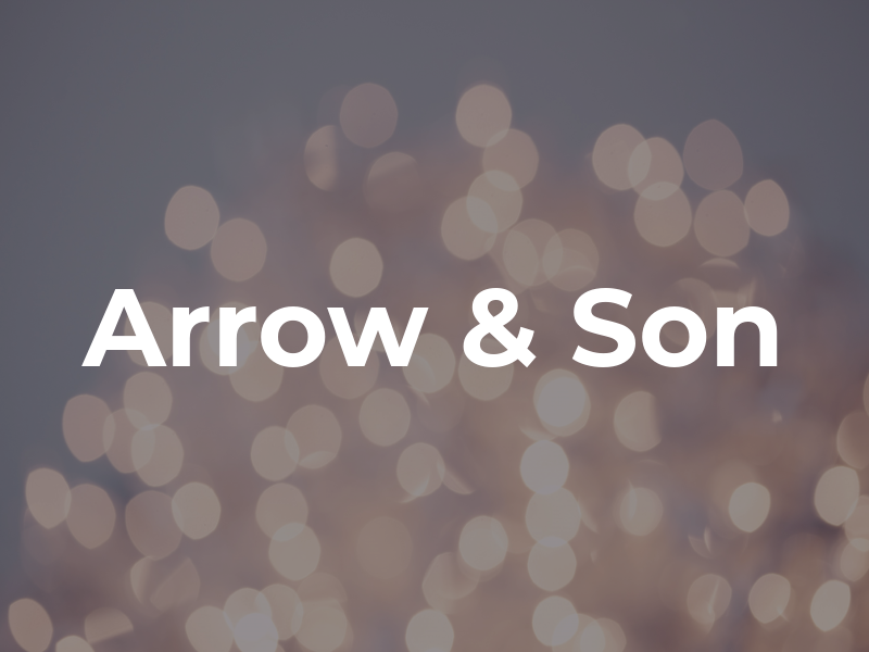 Arrow & Son