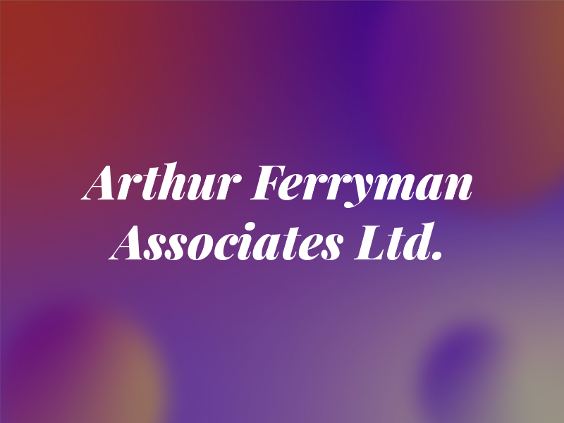 Arthur J Ferryman & Associates Ltd.