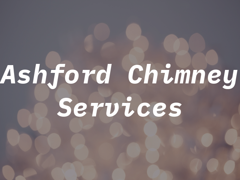 Ashford Chimney Services Ltd