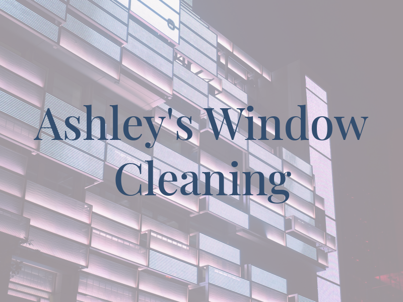 Ashley's Window Cleaning