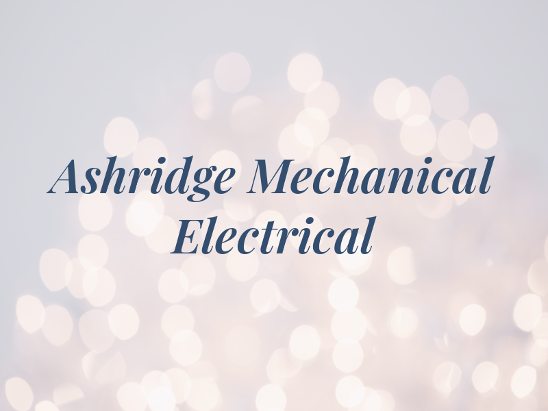 Ashridge Mechanical and Electrical Ltd