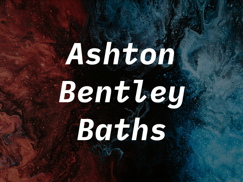 Ashton & Bentley Baths