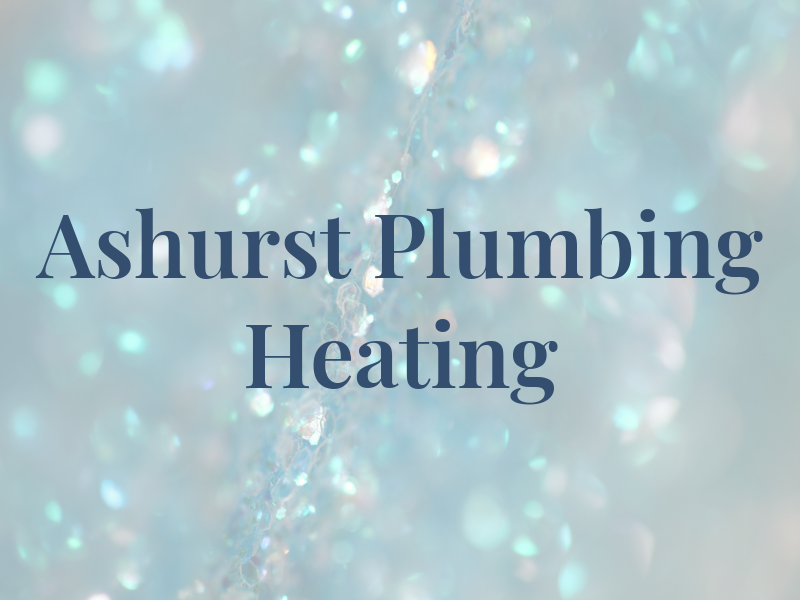 Ashurst Plumbing and Heating