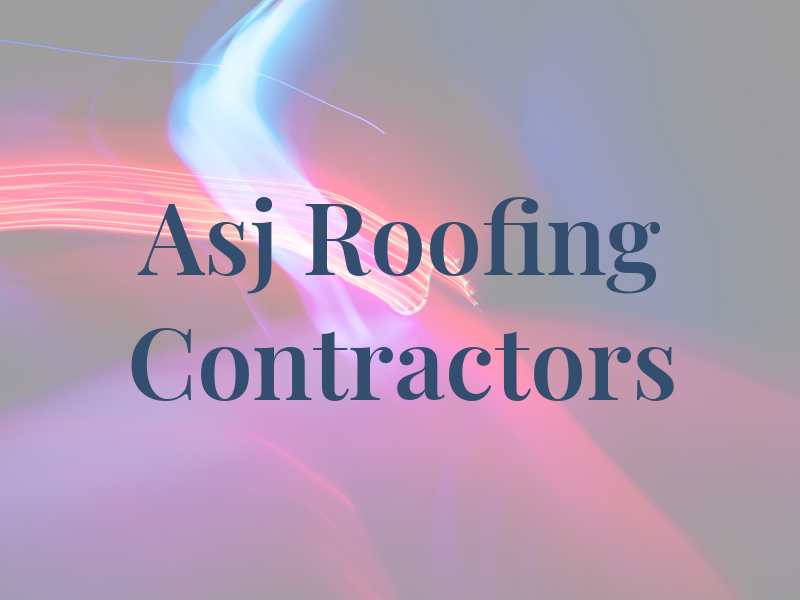 Asj Roofing Contractors