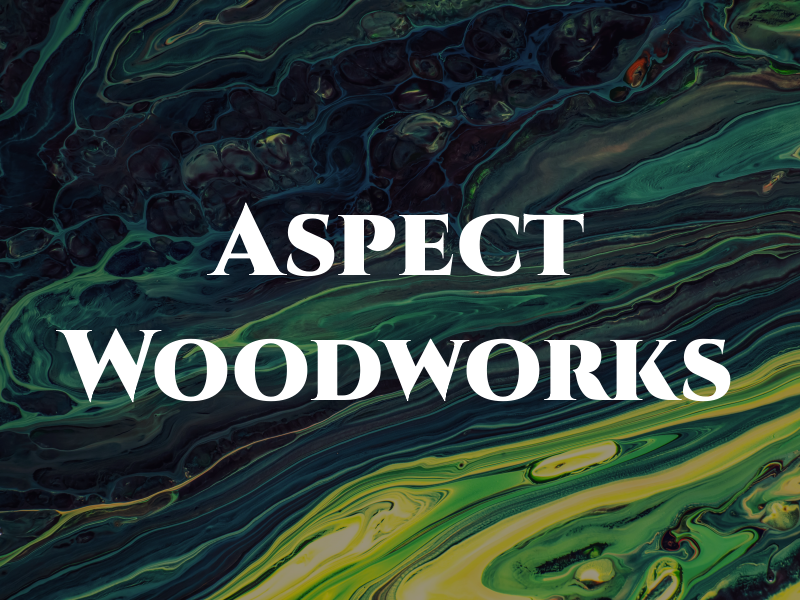 Aspect Woodworks