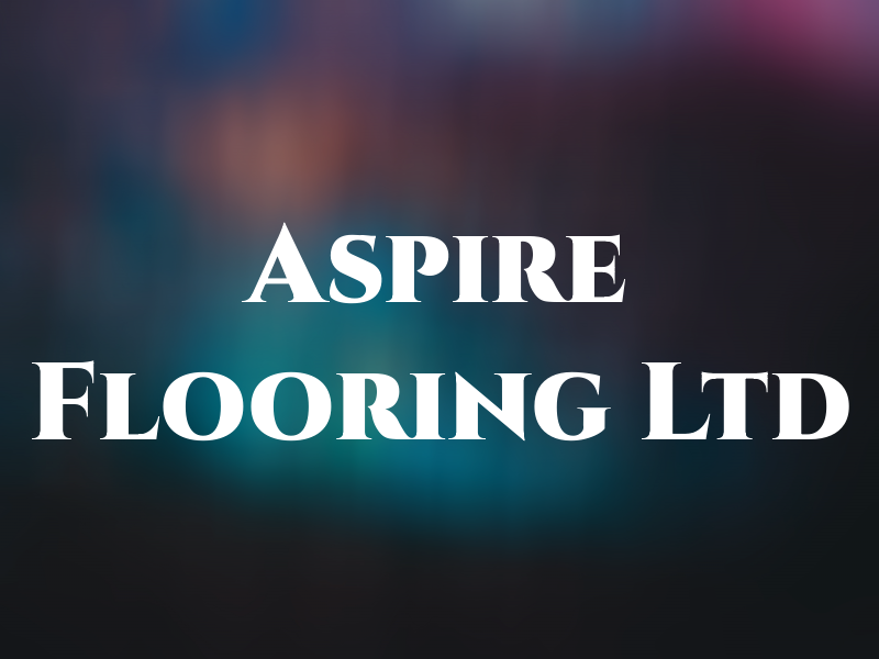 Aspire Flooring Ltd