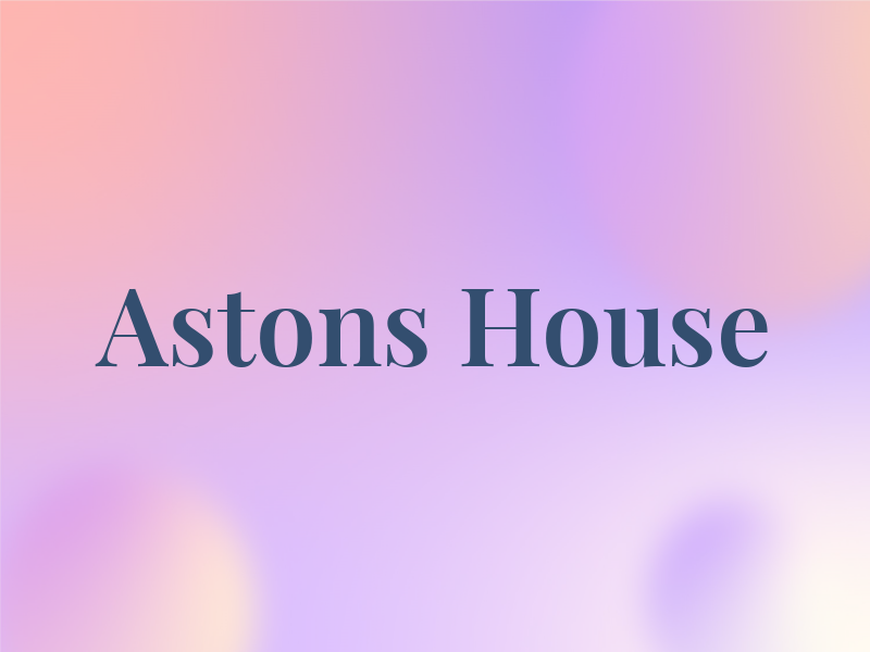 Astons House