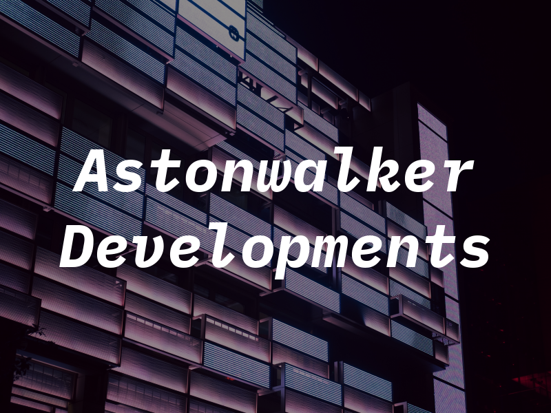 Astonwalker Developments