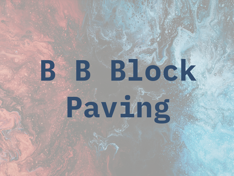 B B Block Paving