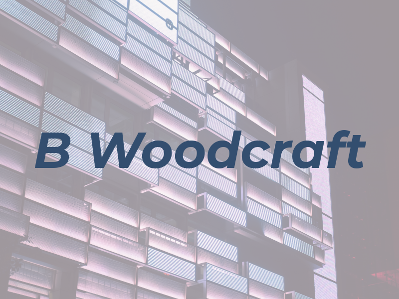 B Woodcraft