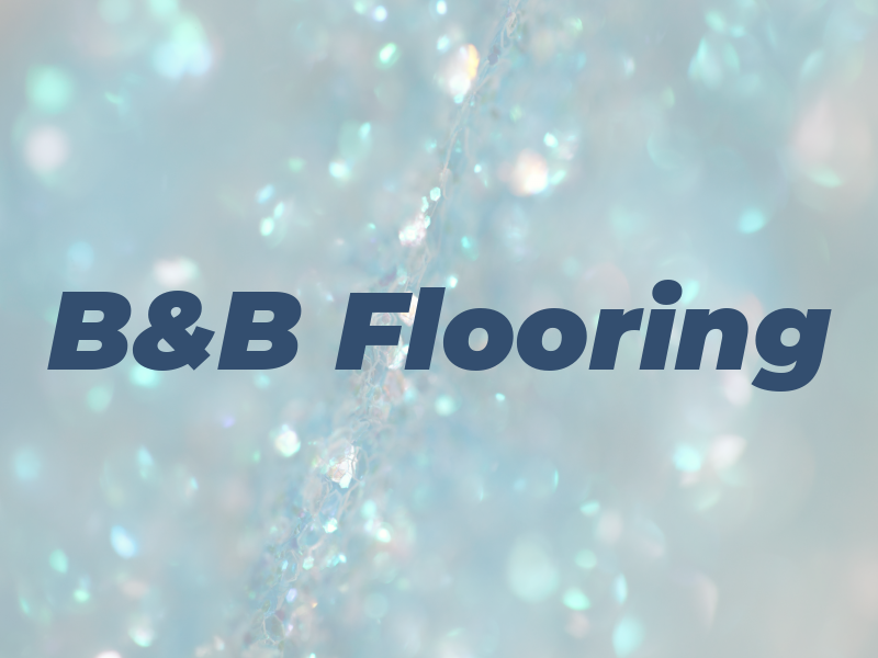 B&B Flooring