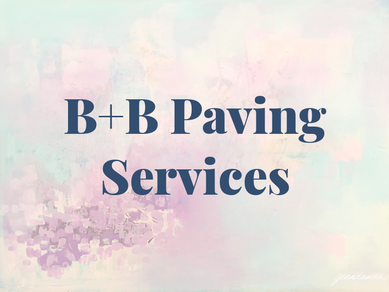 B+B Paving Services