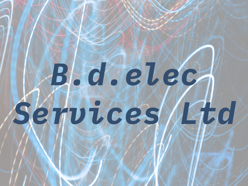 B.d.elec Services Ltd