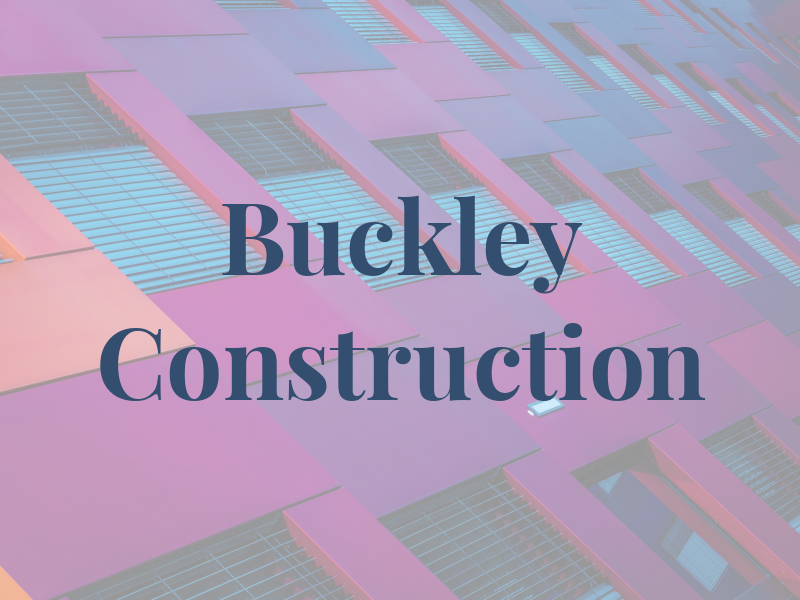 Buckley Construction