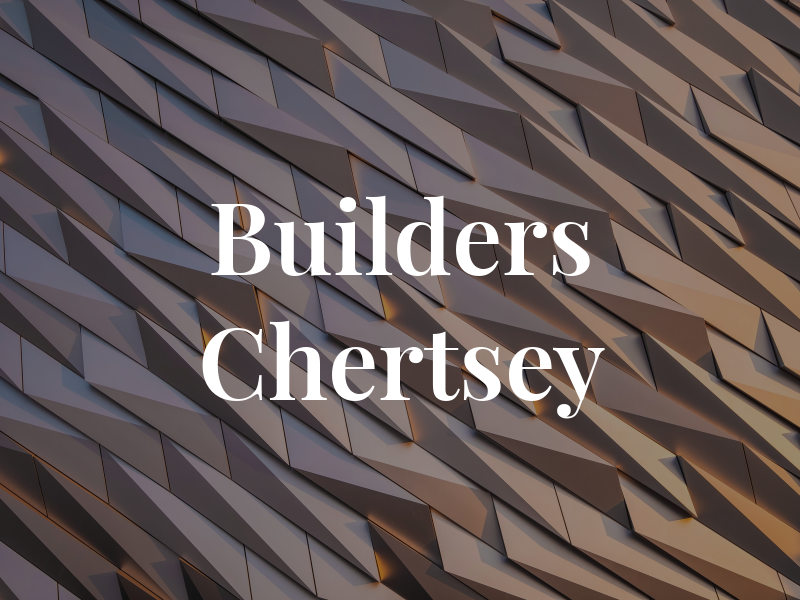 Builders Chertsey