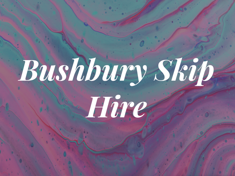 Bushbury Skip Hire