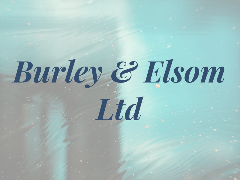 Burley & Elsom Ltd