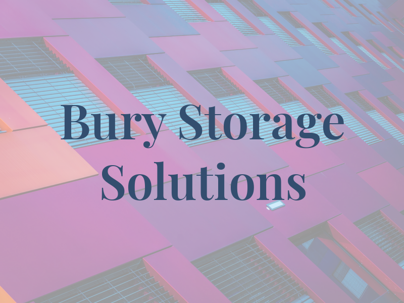 Bury Storage Solutions