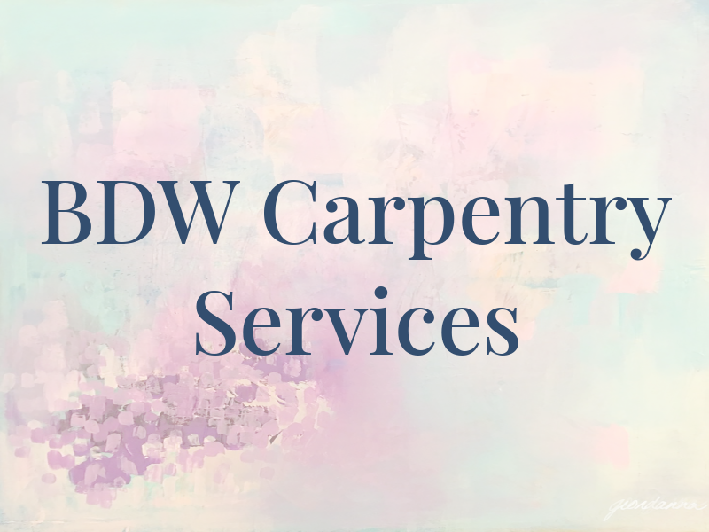 BDW Carpentry Services