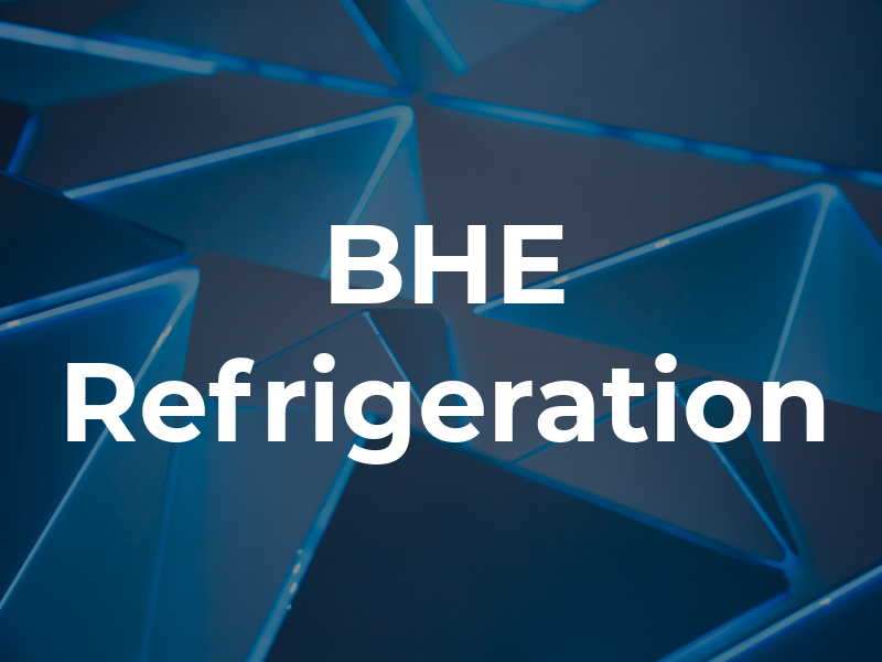 BHE Refrigeration