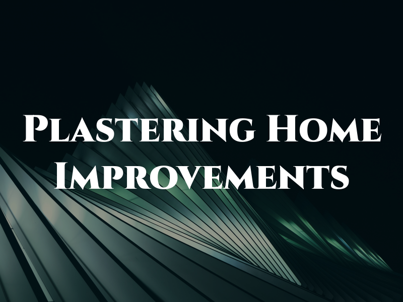 BJ Plastering & Home Improvements