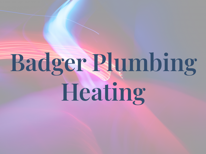 Badger Plumbing & Heating