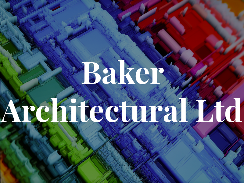 Baker Architectural Ltd