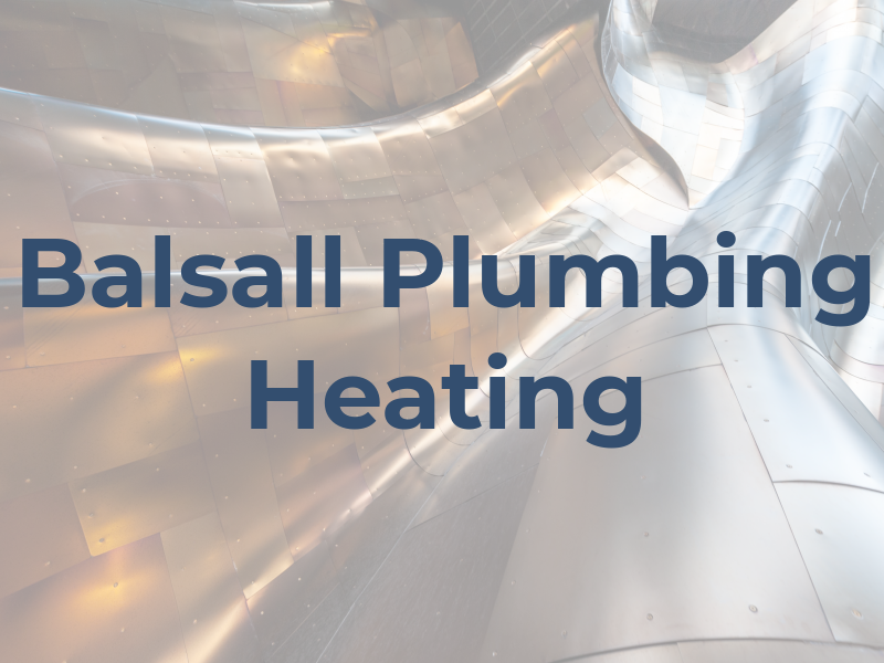 Balsall Plumbing and Heating Ltd