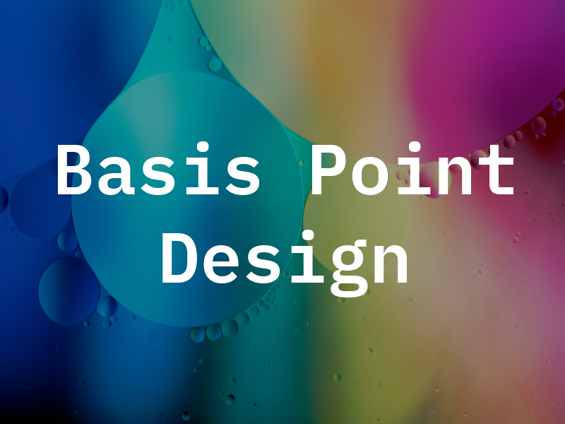 Basis Point Design