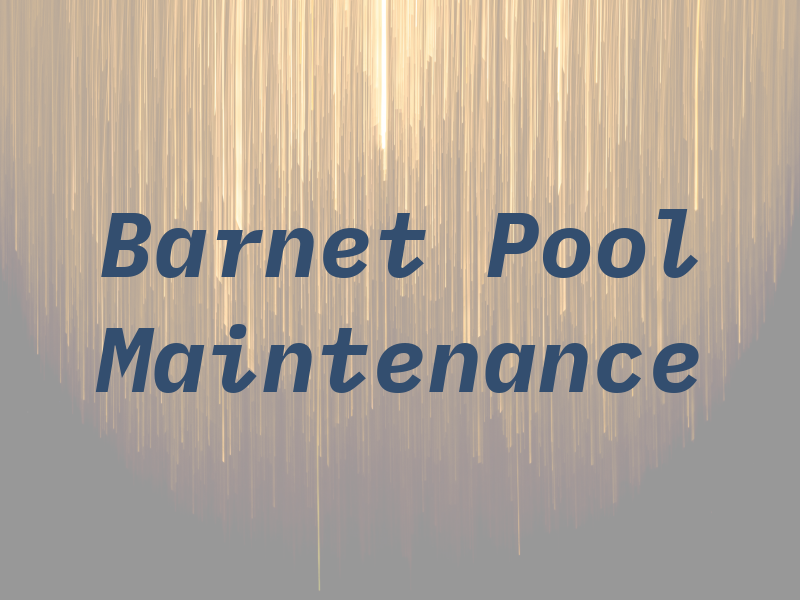 Barnet Pool Maintenance Ltd