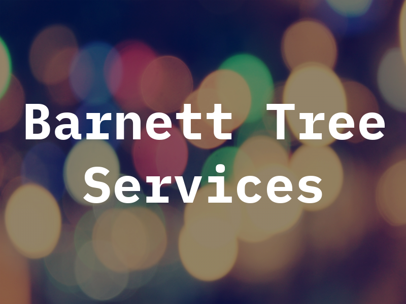 Barnett Tree Services
