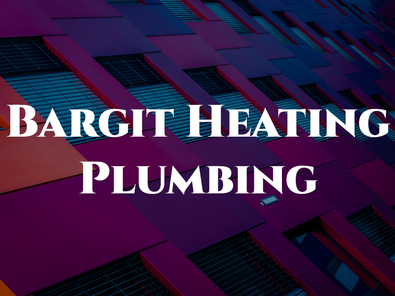 Bargit Gas Heating and Plumbing