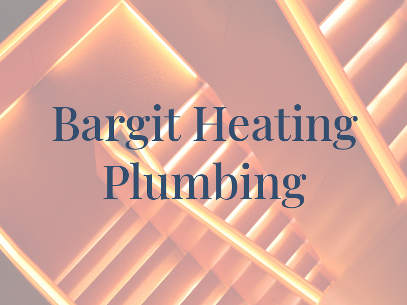 Bargit Gas Heating and Plumbing