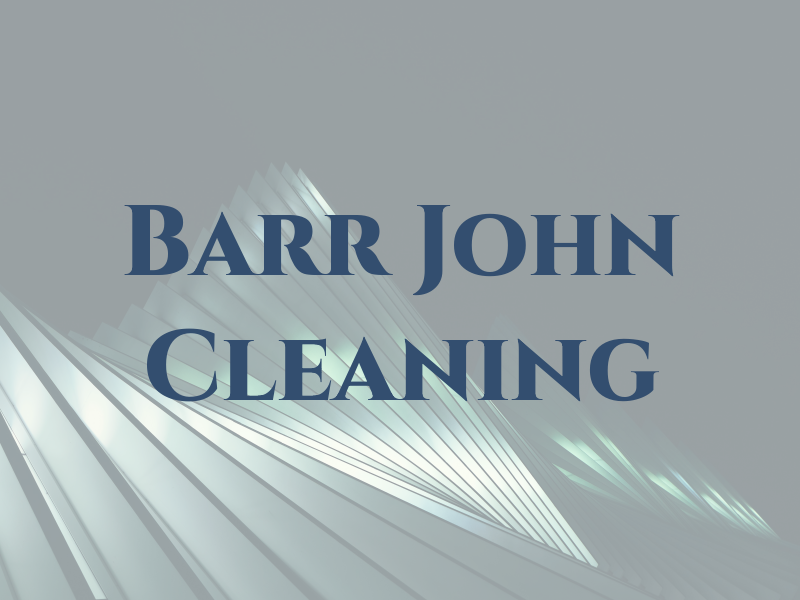 Barr John Cleaning