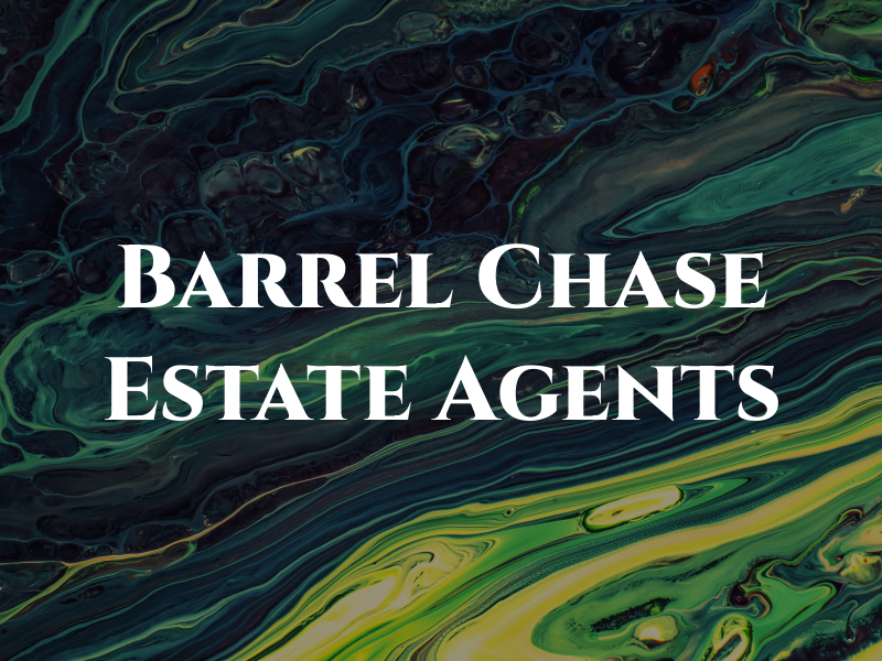 Barrel Chase Estate Agents