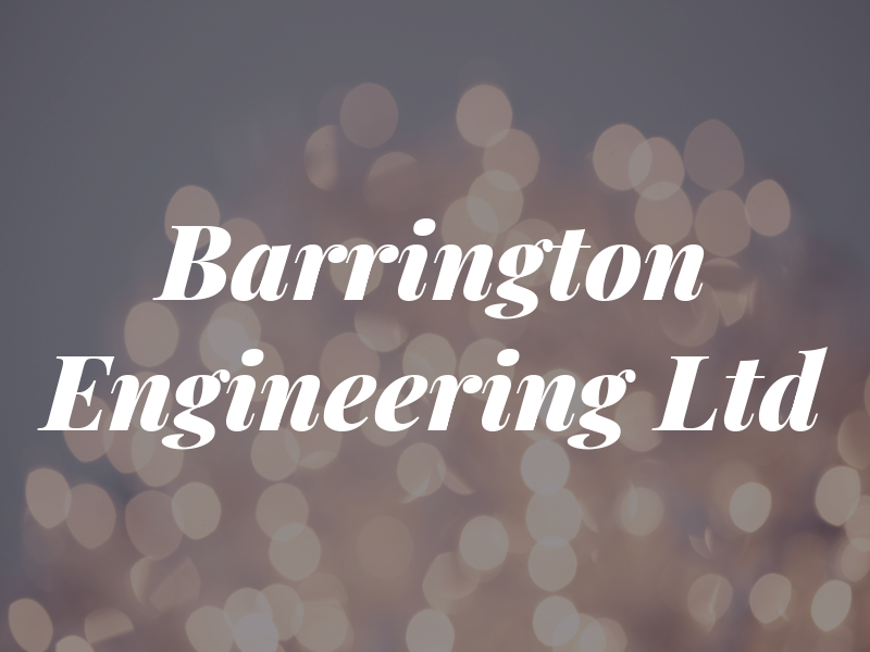 Barrington Engineering Ltd